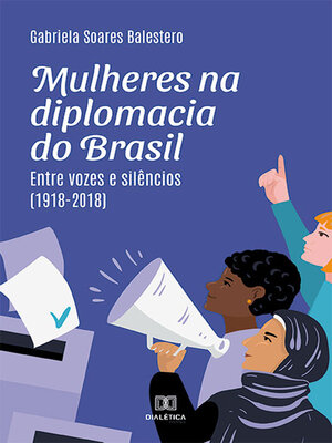 cover image of Mulheres na diplomacia do Brasil